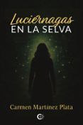 luciernagas en la selva