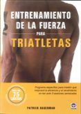 entrenamiento de la fuerza para triatletas: programa especifico p ara