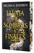 lluvia de sombras y finales edicion especial limitada con cantos pintados