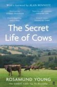 The Secret Life Of Cows