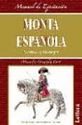 monta española: normas y manejos