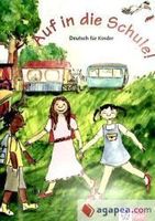 auf in die schule libro del alumno