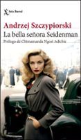 La bella señora Seidenman