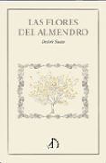 las flores del almendro