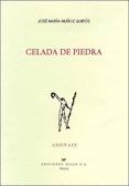 celada de piedra premio san juan de la cruz 2005