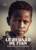 le regard de fian