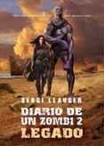 diario de un zombi 2. legado