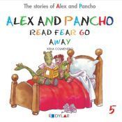 Alex and Pancho read Fear go away!