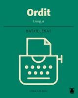 ordit llengua batxillerat 2