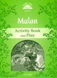 classic tales second edition level 3 mulan activity book and play