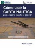 como usar la carta nautica para colocar o calcular la posicion