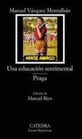 una educacion sentimental praga