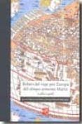 Relato del viaje por Europa del obispo armenio Mártir (1489-1496)