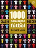 1000 camisetas de fúbol