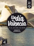 un dia en valencia a1