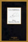 la certeza