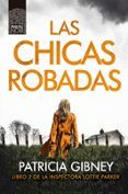 las chicas robadas (serie lottie parker 2)