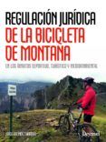 regulacion juridica de la btt en los ambitos deportivo turistico y med