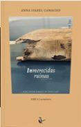 inmerecidas ruinas