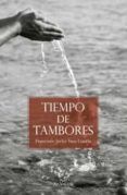 Tiempo de tambores