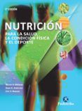 nutricion para la salud la condicion fisica y el deporte