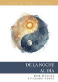 de la noche al dia