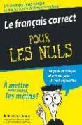 le francais correct pour les nuls