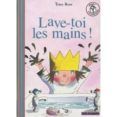 lave-toi les mains
