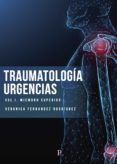 traumatologia en urgencias volumen i miembro superior