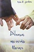 nunca me veras llorar