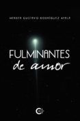 (i.b.d.) fulminantes de amor
