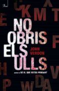 no obris els ulls