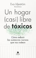 Un hogar (casi) libre de tóxicos