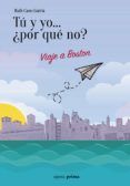 tu y yo por que nor viaje a boston