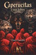 Caperucitas y sus lobos