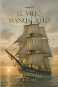 el viejo manuscrito