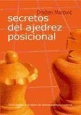 secretos del ajedrez posicional como explotar en el tablero los facto
