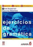 ejercicios de gramatica nivel superior