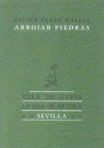 arrojar piedras