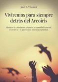viviremos para siempre detras del arcoiris