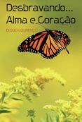 desbravando... alma e coraçao