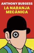 la naranja mecanica
