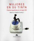 mujeres en su tinta poetas espanolas en el siglo xxi
