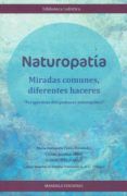 naturopatia miradas comunes diferentes haceres perspectiva del queha
