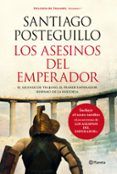 los asesinos del emperador trilogia de trajano 1
