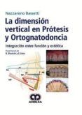 la dimension vertical en protesis y ortognatodoncia integracion entre