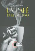 un cafe en el infierno