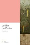 la hija de pedro