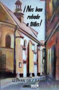 nos han robado a todos