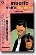 muerte entre muñecos (lecturas de español - nivel intermedio)